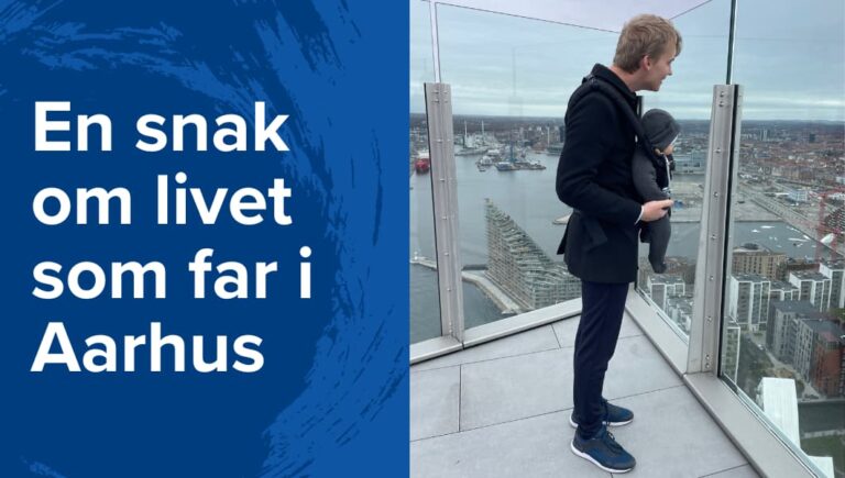 Jakob Søgaard Clausen om livet som far i Aarhus